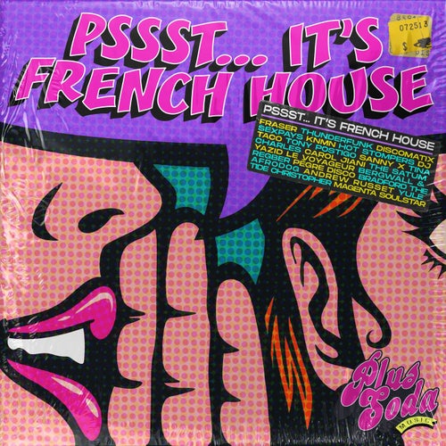 VA - Plus Soda Music - Pssst... It's French House [SD247]